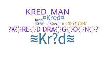 ชื่อเล่น - kred