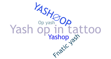 ชื่อเล่น - YASHOP