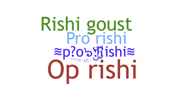 ชื่อเล่น - proRishi