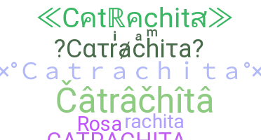 ชื่อเล่น - Catrachita