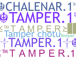 ชื่อเล่น - Tamper