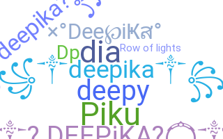 ชื่อเล่น - Deepika
