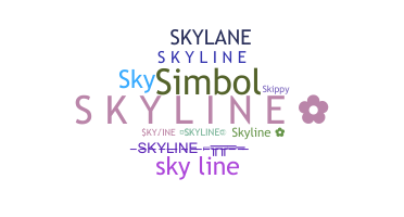 ชื่อเล่น - Skyline