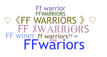 ชื่อเล่น - FFwarriors