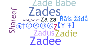 ชื่อเล่น - zada