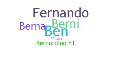 ชื่อเล่น - Bernardino