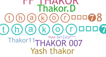 ชื่อเล่น - Thakor007