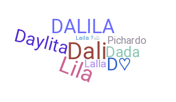 ชื่อเล่น - Dalila
