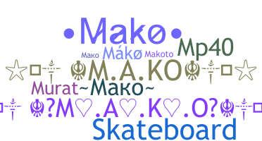 ชื่อเล่น - Mako