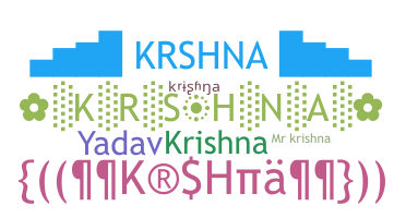 ชื่อเล่น - Krshna