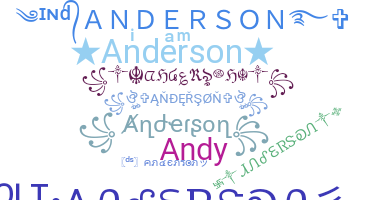 ชื่อเล่น - Anderson