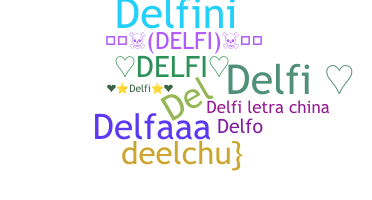 ชื่อเล่น - Delfi