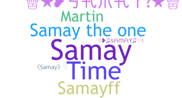 ชื่อเล่น - SaMay