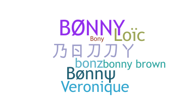 ชื่อเล่น - Bonny