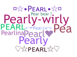 ชื่อเล่น - Pearl