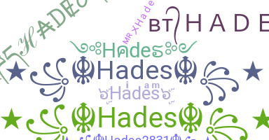 ชื่อเล่น - Hades