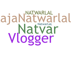 ชื่อเล่น - Natwarlal
