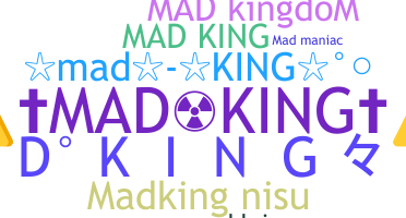 ชื่อเล่น - Madking