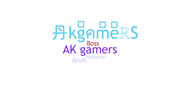 ชื่อเล่น - AkGamers