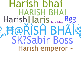 ชื่อเล่น - Harishbhai