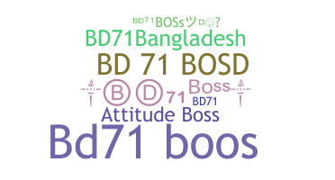 ชื่อเล่น - BD71BosS