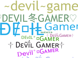 ชื่อเล่น - Devilgamer