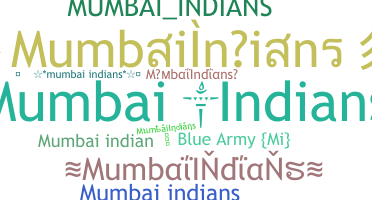 ชื่อเล่น - MumbaiIndians