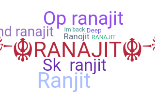 ชื่อเล่น - Ranajit