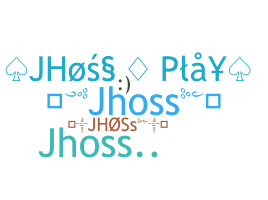 ชื่อเล่น - jhoss