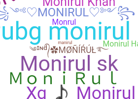 ชื่อเล่น - Monirul