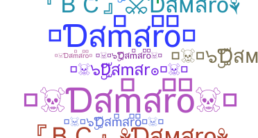 ชื่อเล่น - Damaro