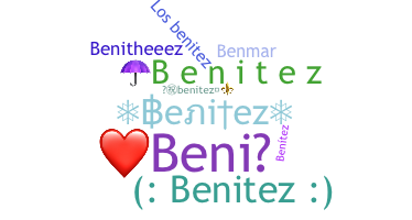 ชื่อเล่น - Benitez