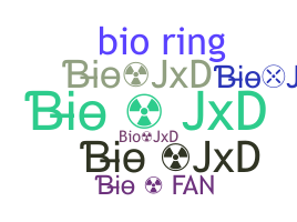 ชื่อเล่น - BioJxD