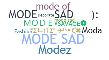 ชื่อเล่น - Mode