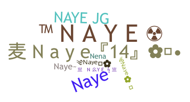 ชื่อเล่น - naye