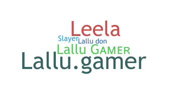 ชื่อเล่น - Lallu
