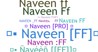 ชื่อเล่น - NaveenFF