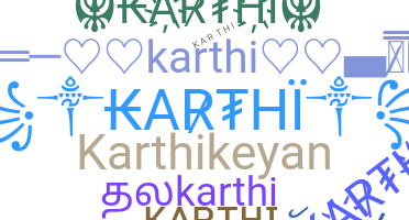 ชื่อเล่น - Karthi