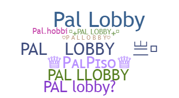 ชื่อเล่น - PalLobby