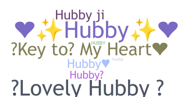 ชื่อเล่น - Hubby