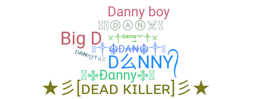 ชื่อเล่น - Danny