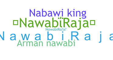 ชื่อเล่น - NawabiRaja