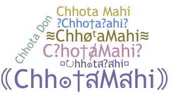 ชื่อเล่น - ChhotaMahi