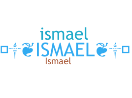 ชื่อเล่น - ismaele