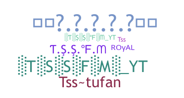 ชื่อเล่น - TSSFM