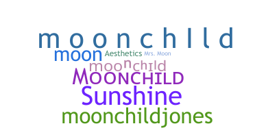 ชื่อเล่น - Moonchild