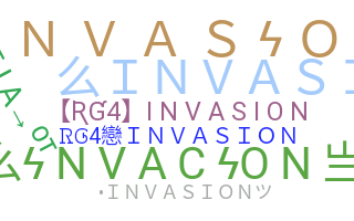 ชื่อเล่น - Invasion