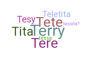 ชื่อเล่น - Teresita