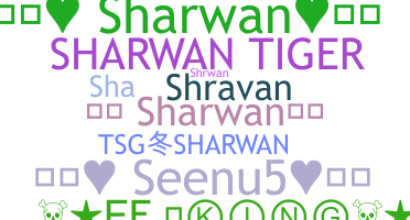 ชื่อเล่น - Sharwan