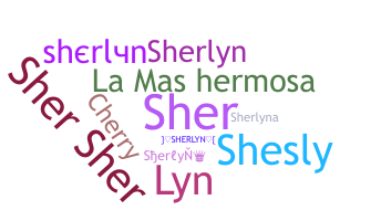 ชื่อเล่น - sherlyn
